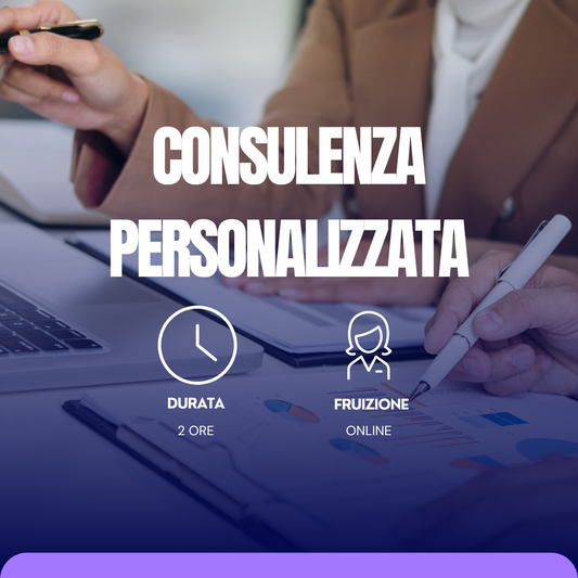 CONSULENZA INIZIALE PERSONALIZZATA